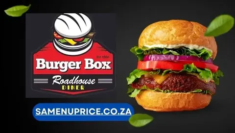 Burger Box menu, burgers and roadhouse meals in South Africa