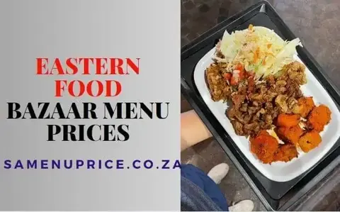 Eastern Food Bazaar Cape Town menu and prices