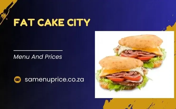 Fat Cake City Menu And Prices 2025 - South Africa