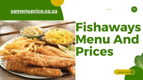 Fishaways fish meal with chips and sides
