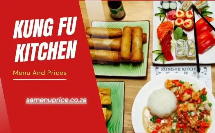 Kung Fu Kitchen Menu And Prices 2024 - South Africa