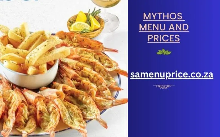 Mythos Menu And Prices 2025 - The Traditional Greek Food Restaurant in South Africa