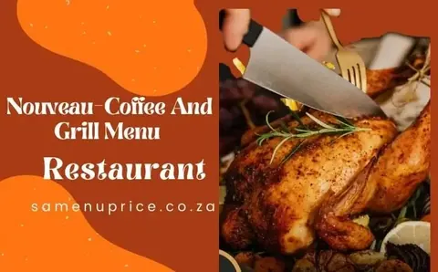 Nouveau Coffee and Grill menu in Century City Cape Town