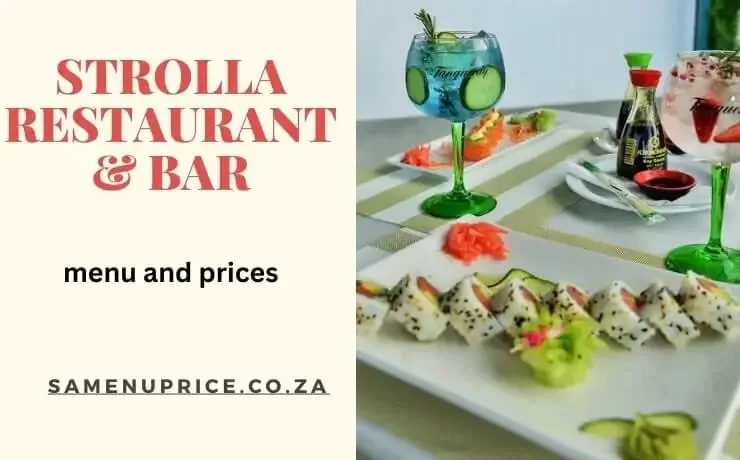 Strolla Menu And Prices 2024 - Best Restaurant And Bar Cape Town South Africa