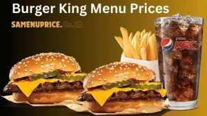 Burger King Menu Prices 2024 South Africa