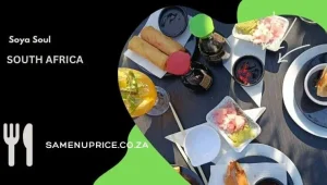 Soya Soul Menu And Prices 2026 - South Africa 3 Soya Soul Menu And Prices 2026 - South Africa